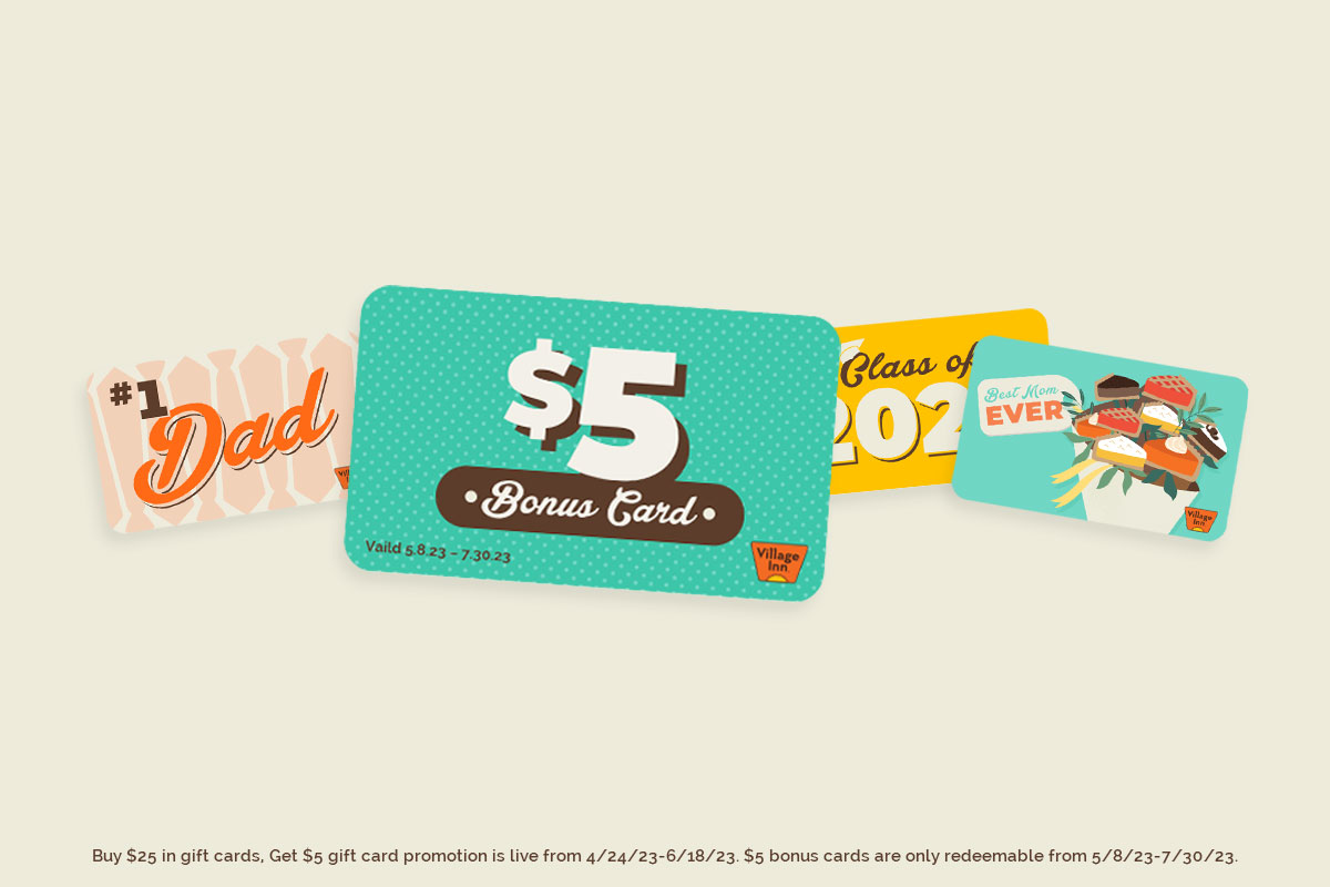Village Inn Gift Cards Banner